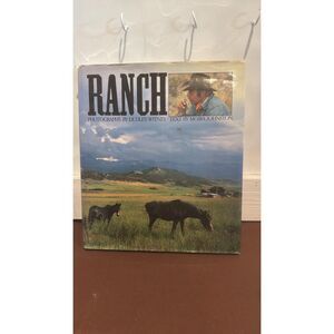 RANCH : portraits of a Surviving  Dream By Dudley Witney & Moira Johnson